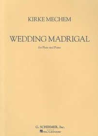 Wedding Madrigal (Woodwind Solo)