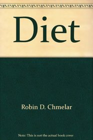 Diet: A Complete Guide to Nutrition and Weight Control