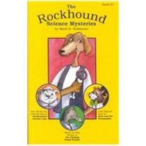 The Rockhound Science Mysteries 1 (The Rockhound Science Mysteries, 1)