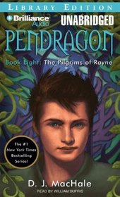 The Pilgrims of Rayne (Pendragon)