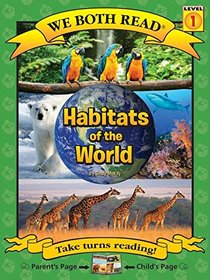 Habitats of the World (We Both Read - Level 1)