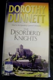 The Disorderly Knights : Lymond Chronicles Book 3
