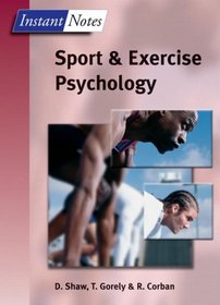 Instant Notes in Sport and Exercise Psychology (Instant Notes)