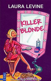 Killer blonde : Une enqute de Jaine Austen