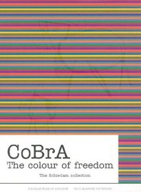 CoBrA: The Schiedam Collection