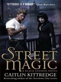 Street Magic (Black London, Bk 1)