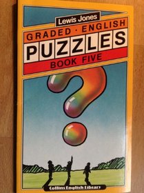 Graded English Puzzles: Bk. 5 (English Library)
