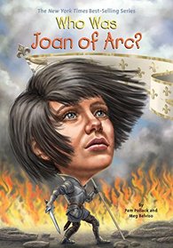 Who Was Joan of Arc? (Who Was...?)