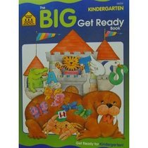 Kindergarten Big Get Ready
