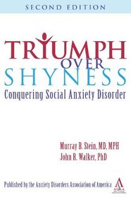 Triumph Over Shyness: Conquering Social Anxiety Disorder