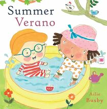 Summer/Verano (Spanish/English Bilingual Editions) (English and Spanish Edition)