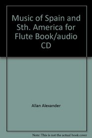 Music of Spain and Sth. America for Flute Book/audio CD