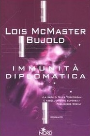 Immunita diplomatica (Diplomatic Immunity) (Miles Vorkosigan, Bk 12) (Italian Edition)