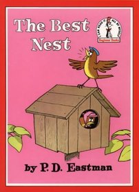 The Best Nest (Beginner Books)