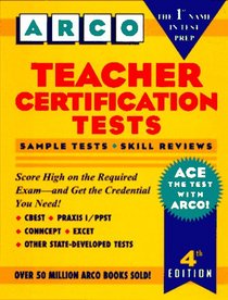 Teacher Certification Tests (4th ed)