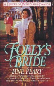 Folly's Bride (Brides of Montclair, Bk 4)