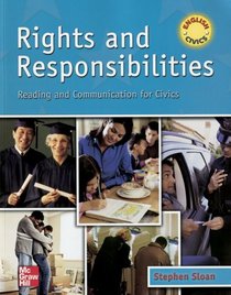 Rights and Responsibilities: Reading and Communication for Civics SB