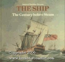 Century Before Steam, 1700-1820: [4] (The ship)