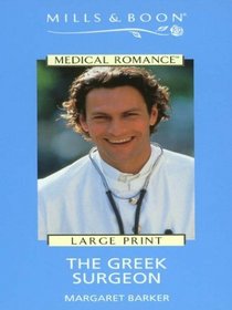 The Greek Surgeon (Large Print)