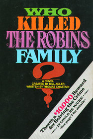 Who Killed the Robins Family?