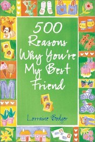 500 Reasons Why You're My Best Friend