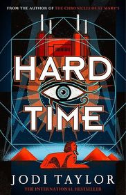 Hard Time (Time Police, Bk 2)