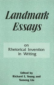 Rhetorical Invention in Writing (Landmark Essays)