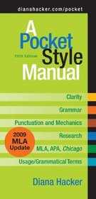 A Pocket Style Manual 5e with 2009 MLA Update