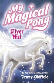 My Magical Pony: Silver Mist