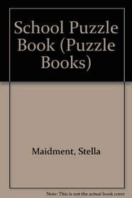 School Puzzle Book (Puzzle books)