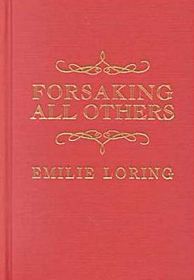 Forsaking All Others