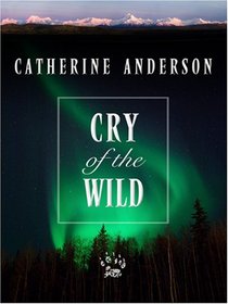Cry of the Wild (Large Print)