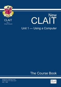 Clait Unit 1 Using a Computer