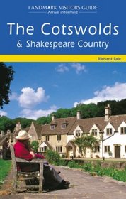 The Cotswolds and Shakespeare Country (Landmark Visitors Guide)