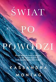 Swiat po powodzi (After the Flood) (Polish Edition)
