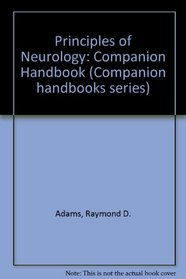 Principles of Neurology: Companion Handbook