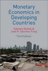 Monetary Economics in Developing Countries