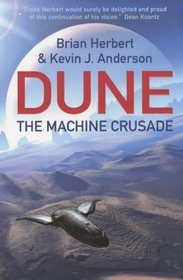 Dune: The Machine Crusade