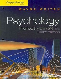 Cengage Advantage Books: Psychology: Themes and Variations, Briefer Edition