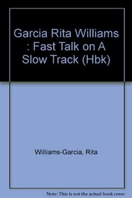 Fast Talk on a Slow Track