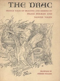 The Drac: French Tales of Dragons and Demons
