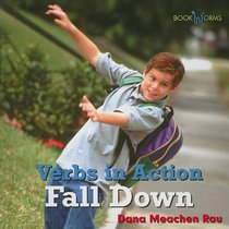 Fall Down (Bookworms Verbs in Action)