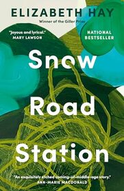 Snow Road Station: A Novel
