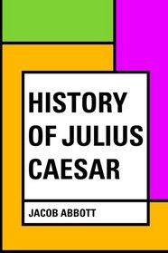 History of Julius Caesar