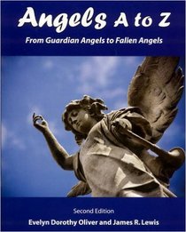 Angels A to Z, From Guardian Angels to Fallen Angels
