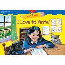 I Love To Write (Learn to Write Lap Book)