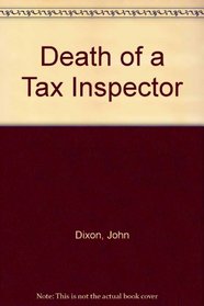 Death of a Tax Inspector