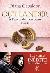 Outlander, Tome 8 : A l'encre de mon coeur : Partie 2 (French Edition)