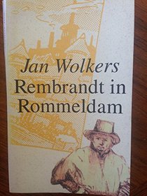 Rembrandt in Rommeldam: Essays, interviews en meer (Dutch Edition)