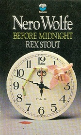 Before Midnight (Nero Wolfe, Bk 25)